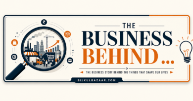 The Business Behind …